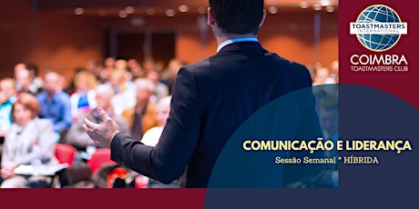 Comunicação e Liderança | SESSÃO SEMANAL HÍBRIDA do CTC