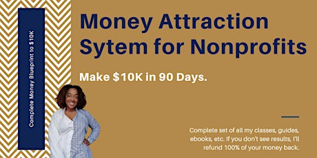 Money Attraction System for Nonprofits