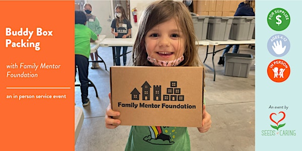 In Person: Buddy Boxes with Family Mentor Foundation 9.8.22