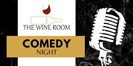 The Wine Room Comedy Night