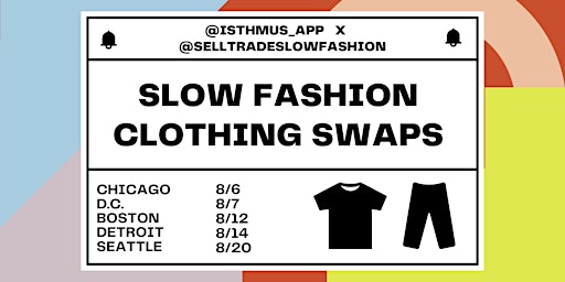 Slow Fashion Clothing Swap + Meetup - Detroit