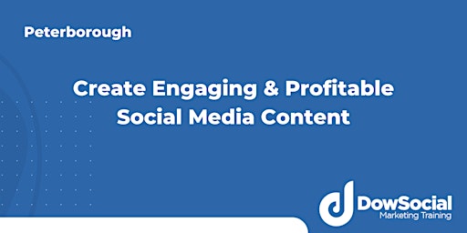 Creating Engaging & Profitable Social Media Content