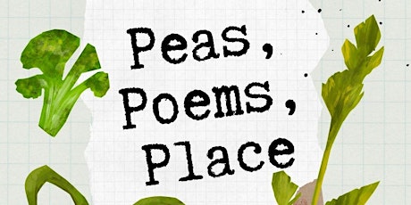 Peas, poems and place: Creative writing workshop with Sean Wai Keung