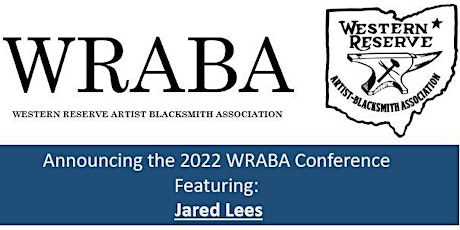 WRABA 2022 Conference Featuring Jared Lees