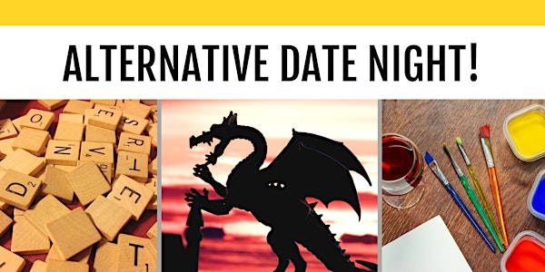 Alternative Date Night - A Fun Night for Charity!