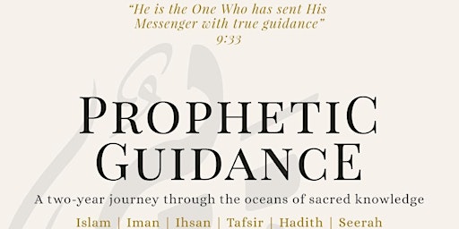 Prophetic Guidance: Certificate in Islamic Studies