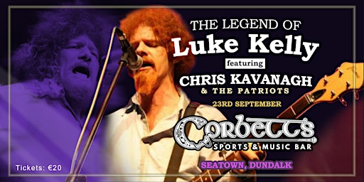 The Legend of Luke Kelly - Chris Kavanagh