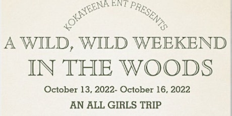 Wild Woods Weekend