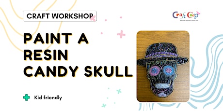Decorate a candy skull  | Craft Workshop