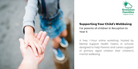 Supporting your Child's Wellbeing (Reception - Year 6)