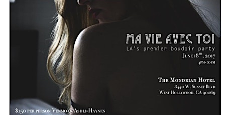 Ma Vie Avec Toi- LA's premier boudoir party primary image