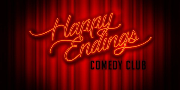 7.00pm Saturday Slam - Happy Endings Comedy Club