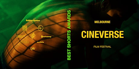 Melbourne CINEVERSE Film Fest - BEST SHORTS 2022