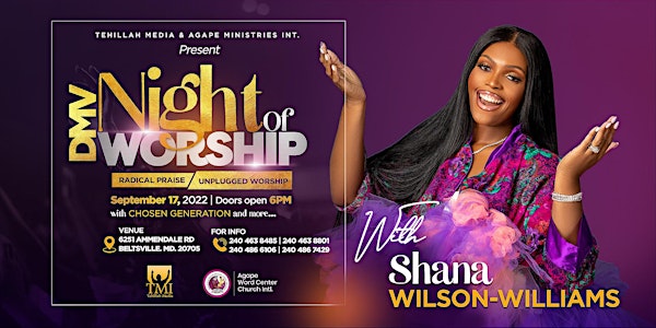 DMV Night of Worship Concert with Shana Wilson-Williams