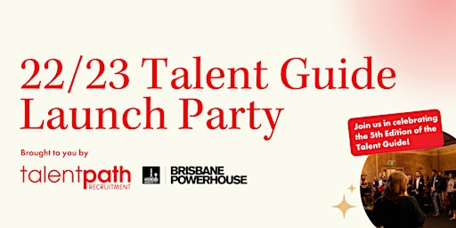 The 22/23 Talent Guide - 5th Edition Launch Party