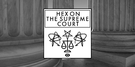 Hex on the Supreme Court