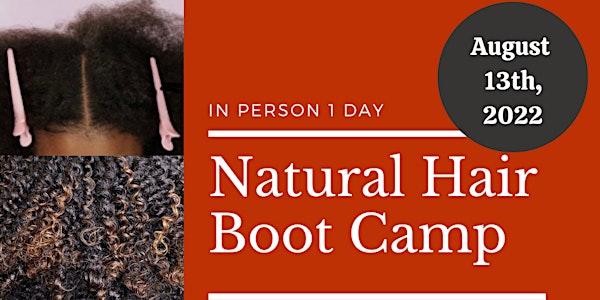 Natural Hair Boot Camp