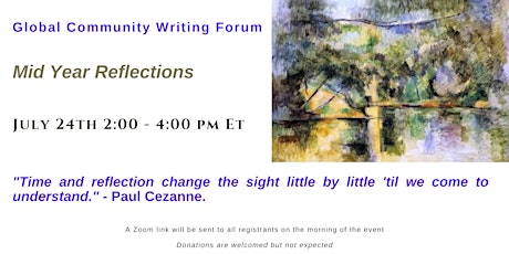 Global Community Writing Forum - July 2022 - Mid Year Reflections