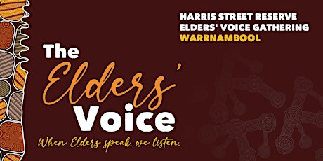 Elders' Voice Gathering — Warrnambool