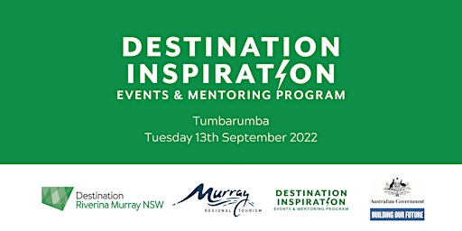 Destination Inspiration Events and Mentoring Program - Tumbarumba