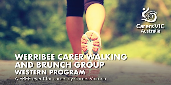 Carers Vic Werribee Carer Walking & Brunch Group - Western Program #8708