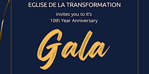 Transformation church 10th Anniversary Gala