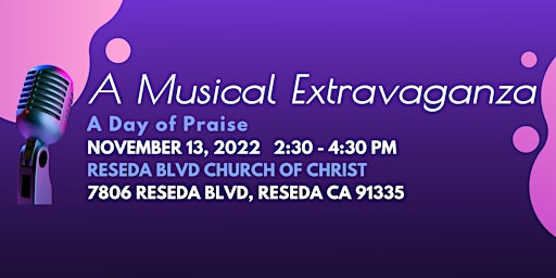 A Musical Extravaganza: A Day of Praise