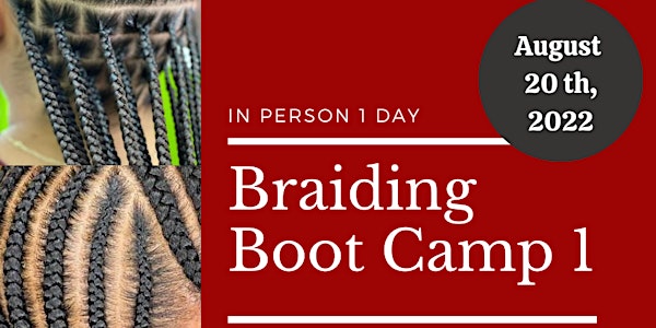 Braiding Boot Camp 1