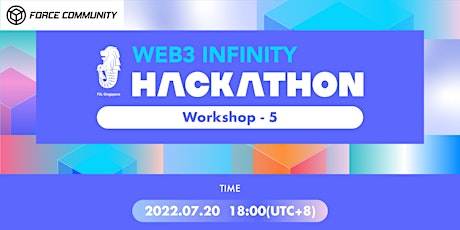 Web3 Infinity Hackathon—Workshop 5