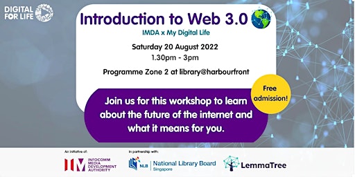 Introduction to Web 3.0 | IMDA x My Digital Life