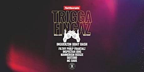 Trigga Fingaz Presents - Inguerzon's Birthday Bash!