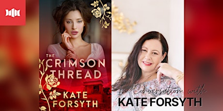 In Conversation with Kate Forsyth - Nowra Library