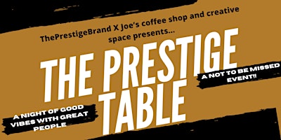 The prestige table