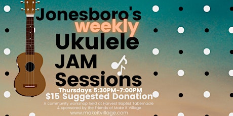 Jonesboro's Weekly Ukulele Jam Sessions