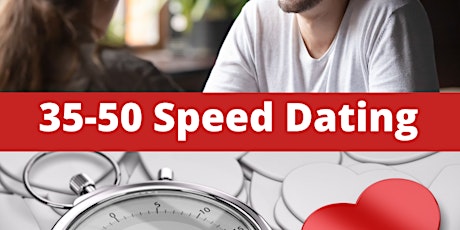 35-50  Speed Dating