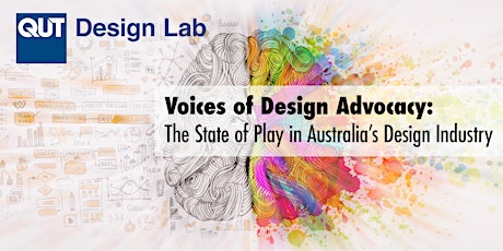 Voices of Design Advocacy: The State of Play in Australia's Design Industry primary image