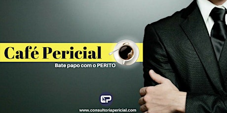 Imagem principal do evento Café Pericial: Perito Judicial vs Assistente Técnico