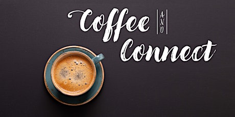 Coffee and Connect primary image