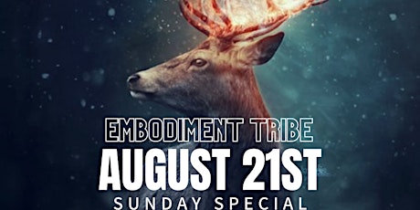 Embodiment Tribe August