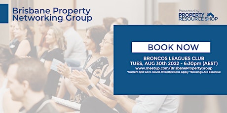 Brisbane Property Networking Group - FIRST TIME ATTENDING IT'S FREE
