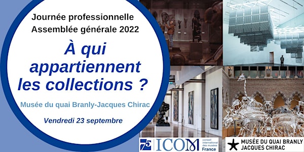 À qui appartiennent les collections ? Journée professionnelle d'ICOM France