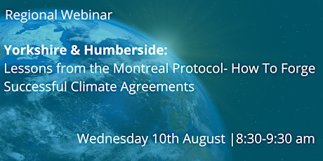 YH100822 Yorkshire & Humberside: Lessons from the Montreal Protocol