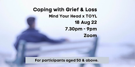 Coping with Grief and Loss | Mind Your Head x TOYL