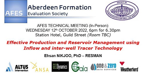 AFES Oct Tech Talk -  Effective Inflow & Inter-well Tracer Technology