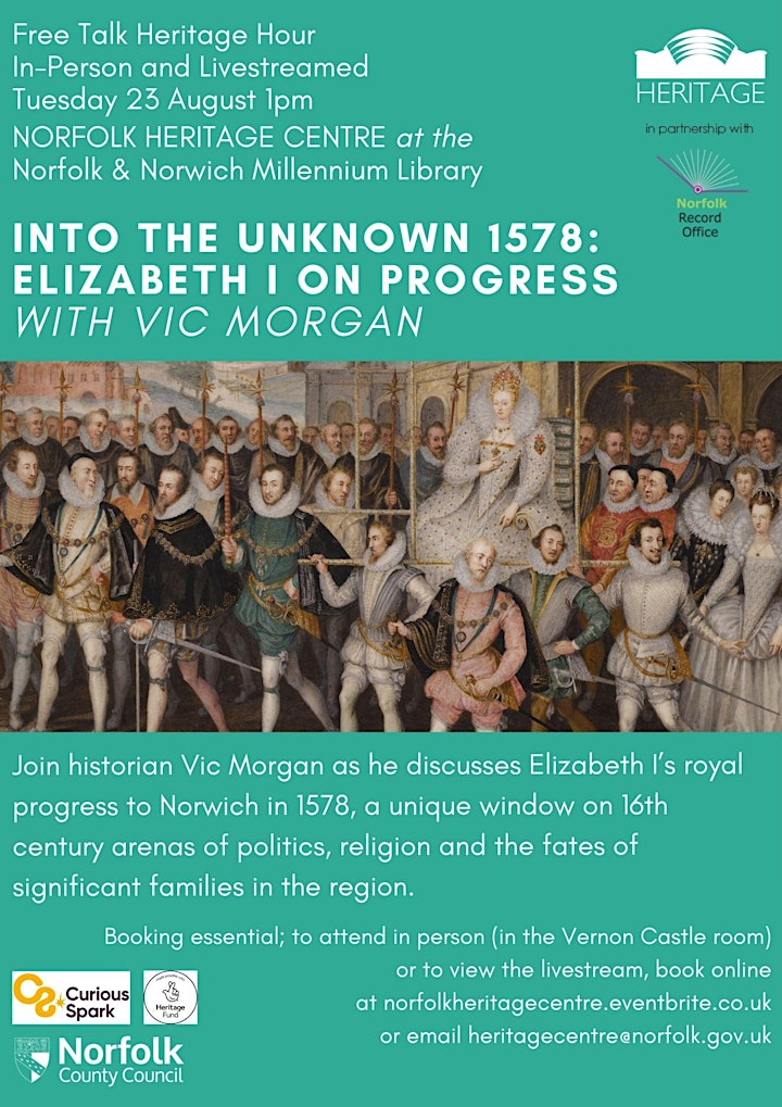 IN PERSON Into the Unknown 1578: Elizabeth I on Progress image