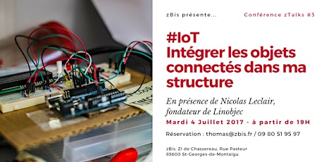 Image principale de Conférence zTalks #3 : intégrer les objets connectés dans ma structure