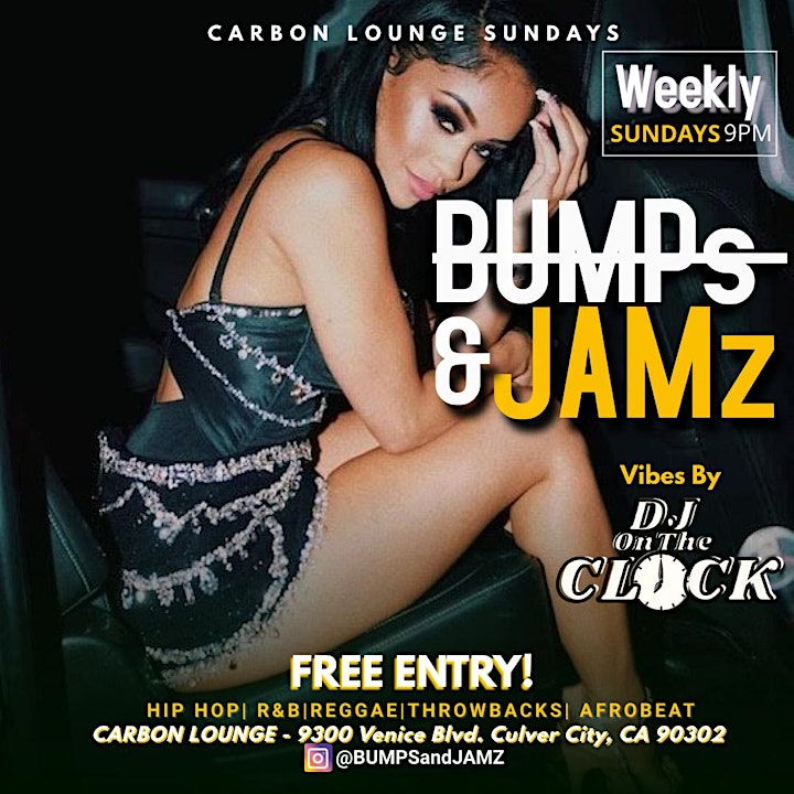 BUMPs & JAMz*|DJ OnTheCLOCK @ Carbon Lounge|No Cover image