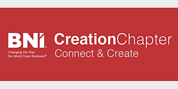 BNI Creation Chapter Meeting 2 August 2022