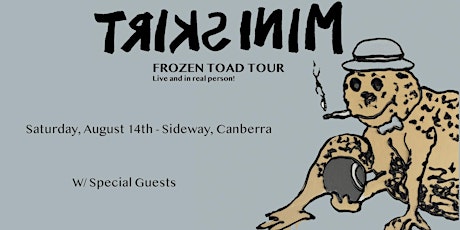 Mini Skirt Live At Sideway Canberra W/ TBC & Nancy and The Jam Fancys