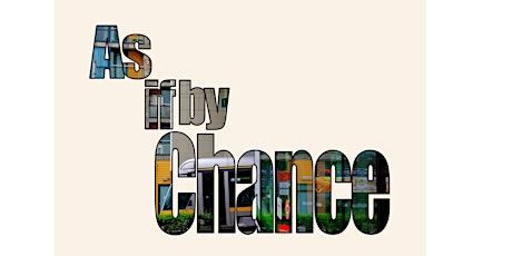 As If By Chance - Culture Night